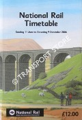 Book cover of National Rail Timetable [Great Britain] - 11 June to 9 December 2006 by Network Rail